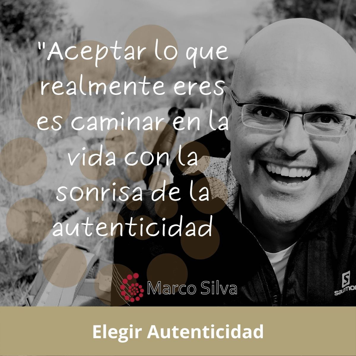 Marco Silva Coaching Blog - elegir autenticidad